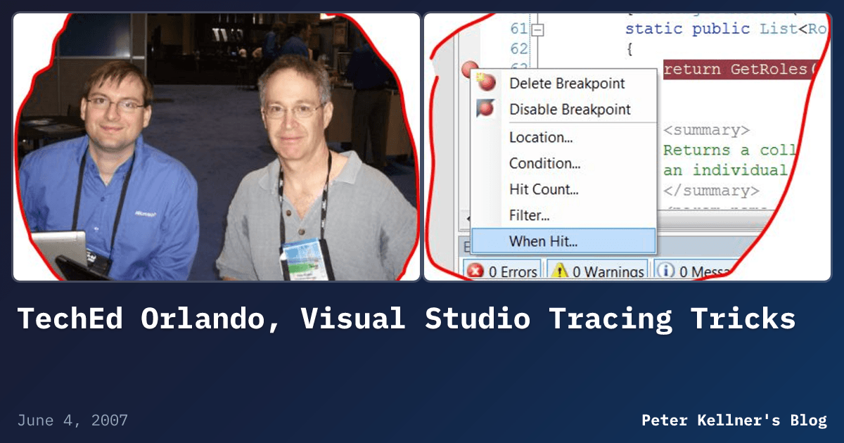 TechEd Orlando, Visual Studio Tracing Tricks | Peter Kellner's Blog